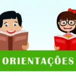 Orientações para Pais e Responsáveis