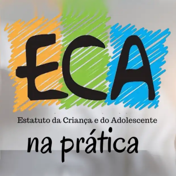 Logo ECA, Estatuto da Criança e do Adolescente, na Pratica